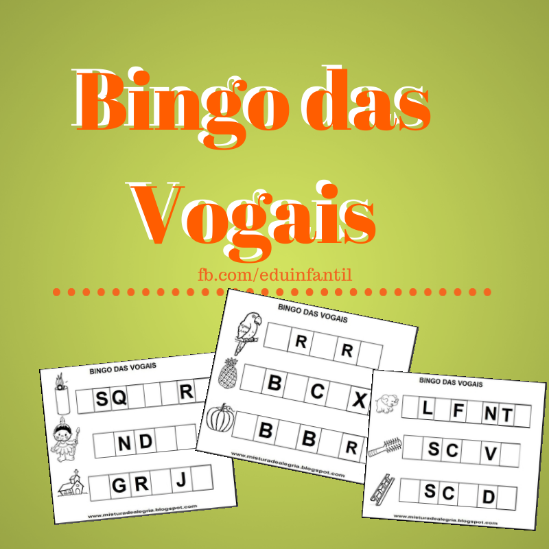 Aprenda o Jogo do Bingo das Vogais - Atividades para Educação Infantil
