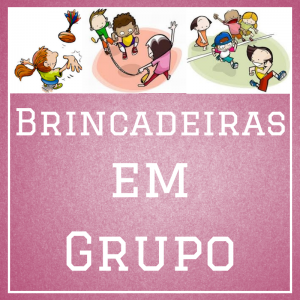 brincadeiras em grupo